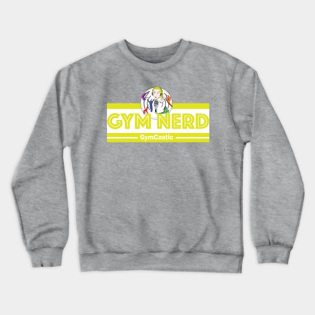 Gym Nerd (yellow) Crewneck Sweatshirt by GymCastic